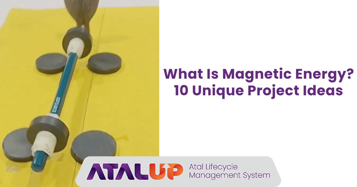 Magnetic Energy project ideas